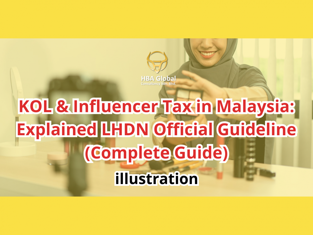 KOL & Influencer Tax in Malaysia Illustration
