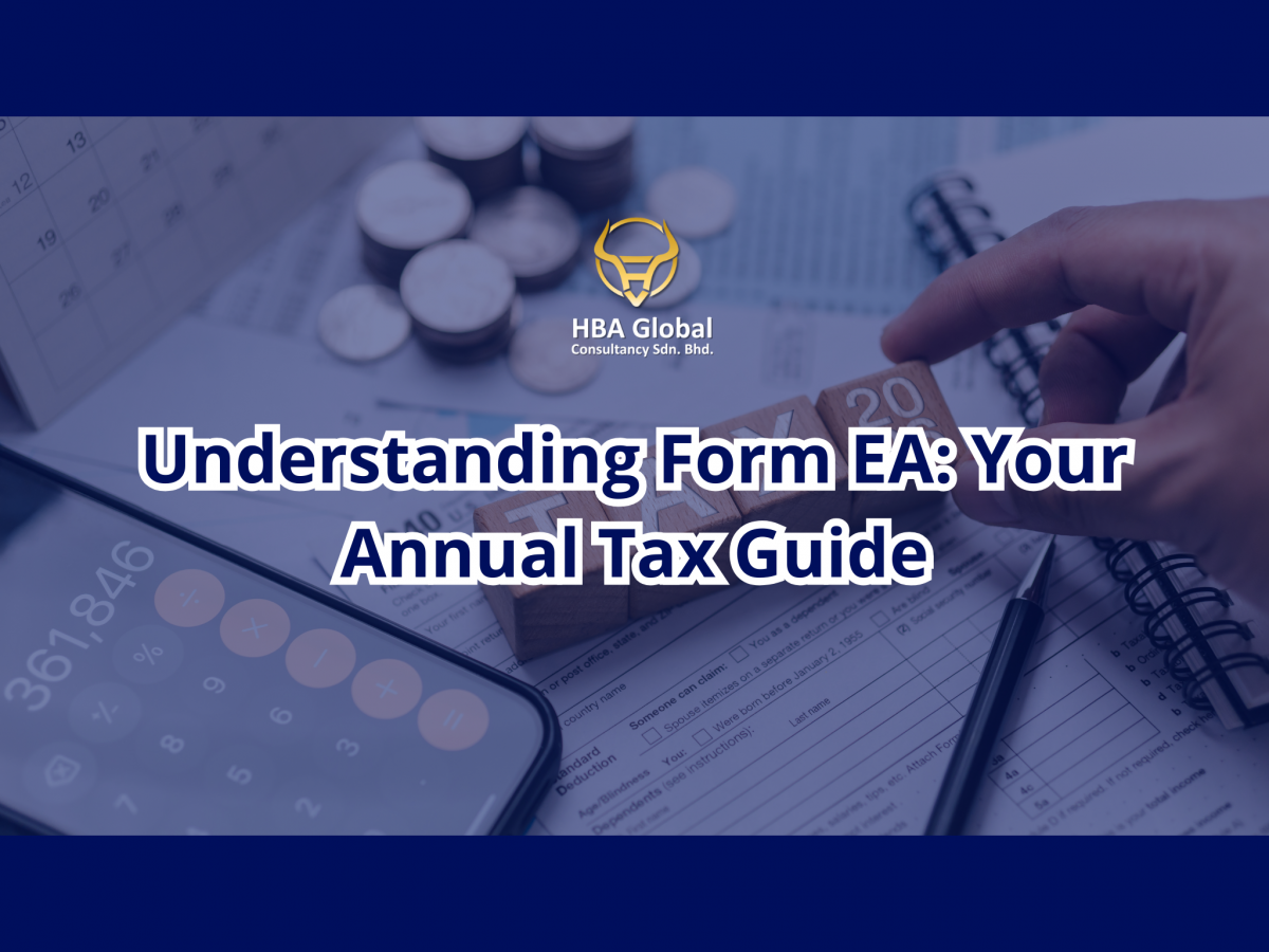 Understanding Form EA: Your Annual Tax Guide